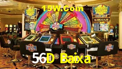 Recursos de Bônus 56D Baixa