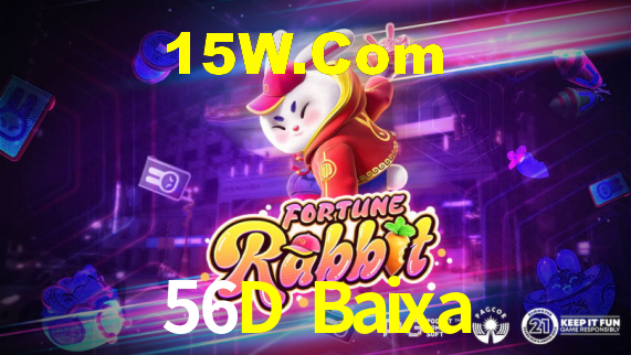 56D Baixa,56D Com Bet